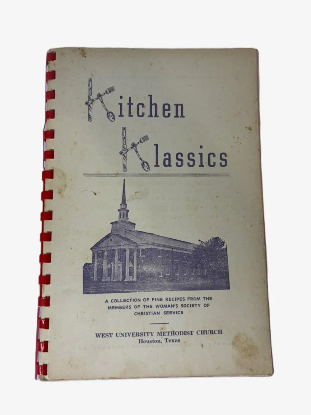 Vintage MCM Kitchen Klassics Cookbook West University Methodist Church Texas